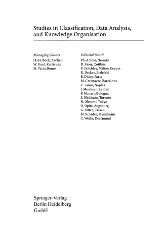 Classification, Clustering, and Data Mining Applications: Proceedings of the Meeting of the International Federation of Classification Societies (IFCS), Illinois Institute of Technology, Chicago, 15–18 July 2004