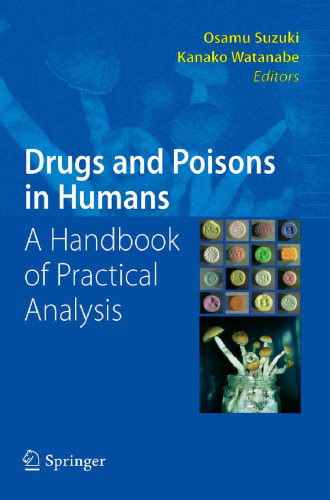 Drugs and Poisons in Humans: A Handbook of Practical Analysis