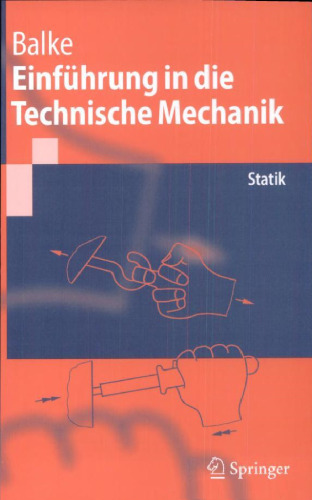 Einfuhrung in die Technische Mechanik: Statik