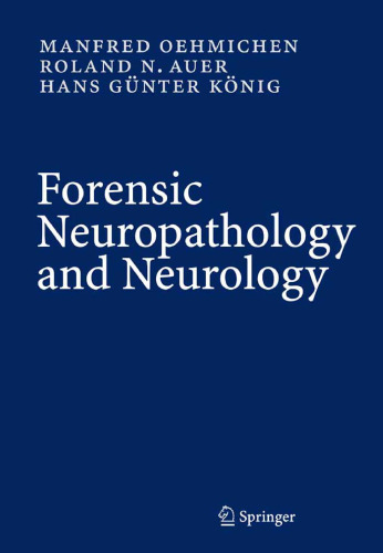 Forensic Neuropathology and Neurology
