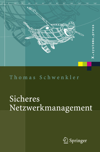 Sicheres Netzwerkmanagement : Konzepte, Protokolle, Tools