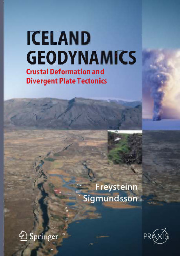 Iceland Geodynamics: Crustal Deformation and Divergent Plate Tectonics