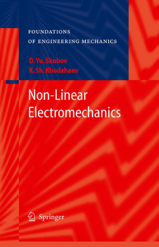 Non-Linear Electromechanics