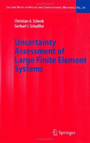 Uncertainty Assessment of Large Finite Element Systems