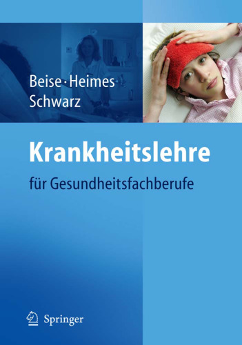 Krankheitslehre: fur Gesundheitsfachberufe