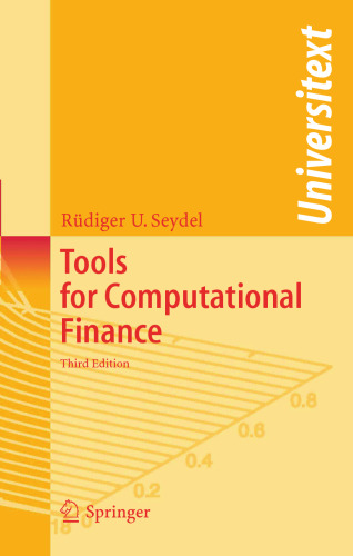 Tools for Computational Finance (Universitext)