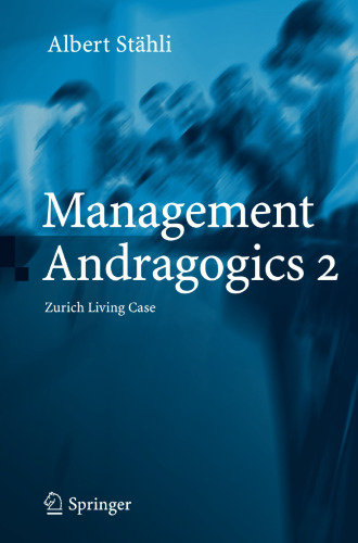 Management Andragogics 2: Zurich Living Case