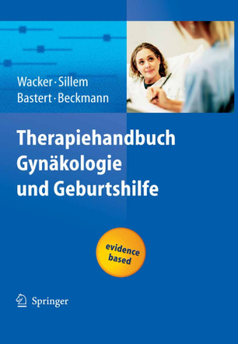 Therapiehandbuch Gynakologie und Geburtshilfe