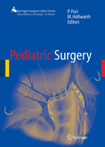 Pediatric Surgery (Springer Surgery Atlas Series)