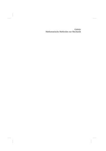 Mathematische Methoden zur Mechanik: ein Handbuch mit MATLAB-Experimenten