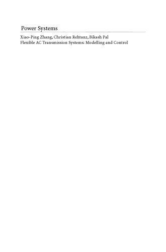 Flexible AC Transmission Systems: Modelling and Control