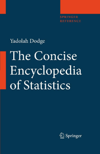 Concise Encyclopedia of Statistics