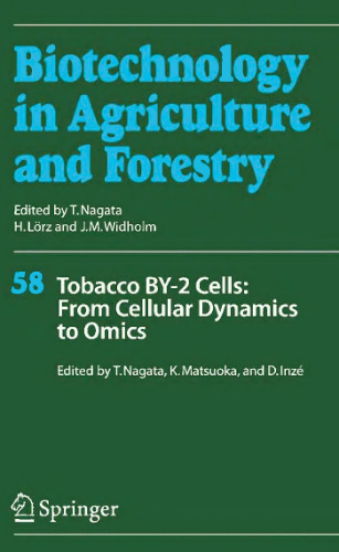 Tobacco BY-2 Cells: From Cellular Dynamics to Omics