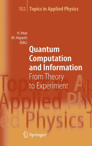 Quantum computation and information: from theory to experiment