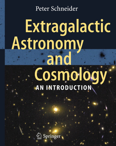 Extragalactic Astronomy and Cosmology: An Introduction