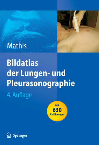 Bildatlas der Lungen- und Pleurasonographie 4. Auflage