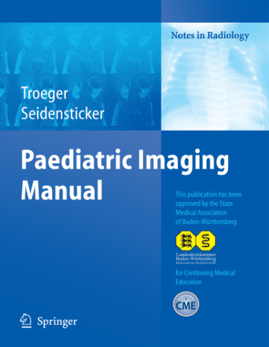 Paediatric imaging manual : with 18 tables