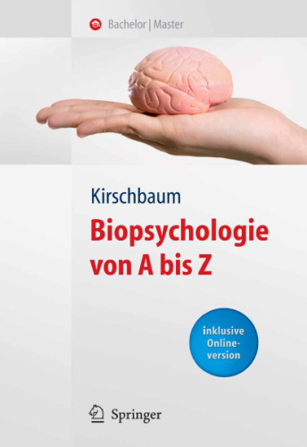 Biopsychologie von A bis Z