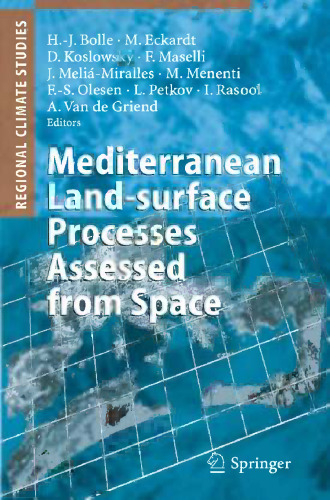 Mediterranean Landsurface Processes Assessed From Space