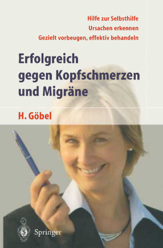 Erfolgreich gegen Kopfschmerzen und Migräne