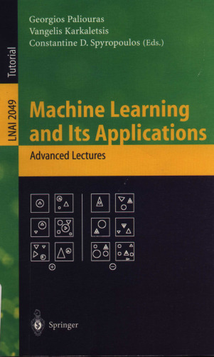 Machine Learning and Its Applications: Advanced Lectures