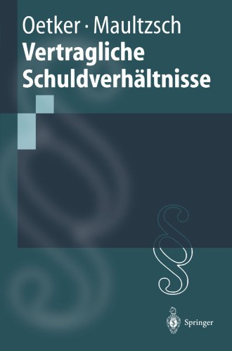 Vertragliche Schuldverhaltnisse