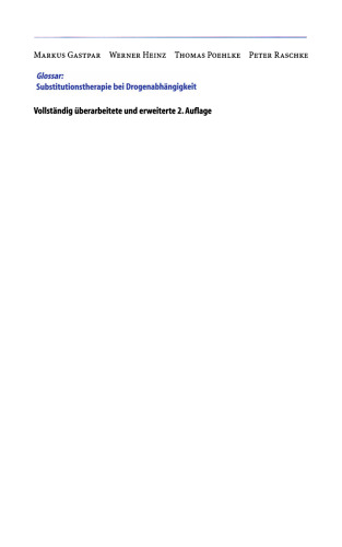 Glossar: Substitutionstherapie bei Drogenabhängigkeit