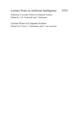 Intelligent Agents VIII: Agent Theories, Architectures, and Languages 8th International Workshop, ATAL 2001 Seattle,WA, USA, August 1–3, 2001 Revised Papers