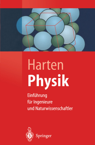 Physik: Einführung für Ingenieure und Naturwissenschaftler