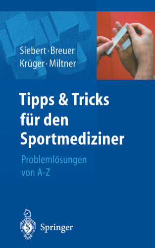 für den Sportmediziner: Problemlösungen von A bis Z