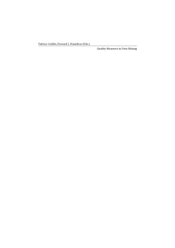 Quality Measures in Data Mining