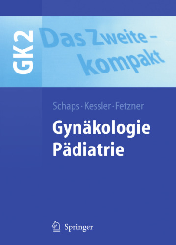 Gynäkologie, Pädiatrie
