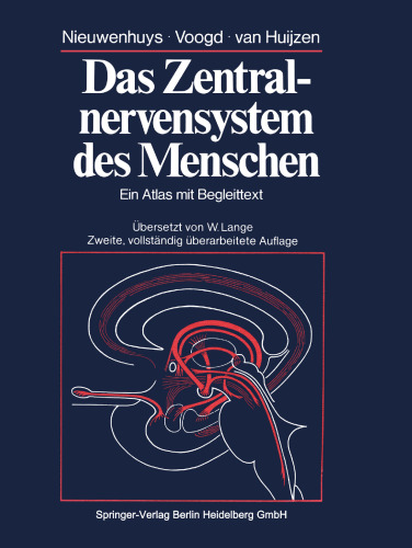 Das Zentralnervensystem des Menschen: Ein Atlas mit Begleittext