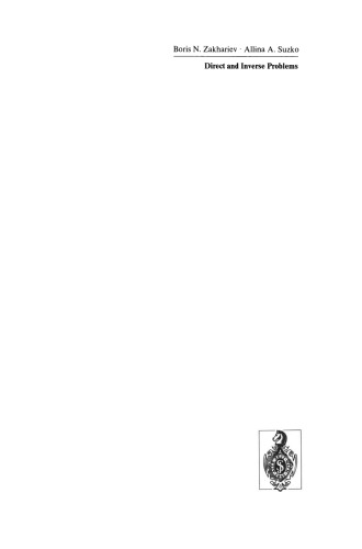 Direct and Inverse Problems: Potentials in Quantum Scattering