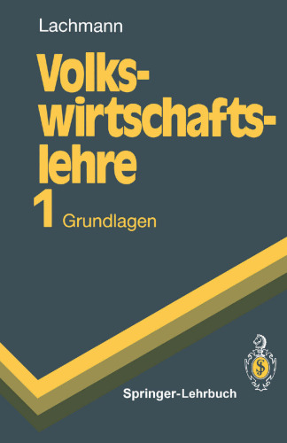 Volkswirtschaftslehre 1: Grundlagen