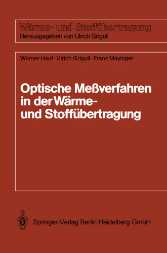 Optische Meßverfahren der Wärme- und Stoffübertragung