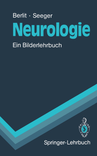 Neurologie: Ein Bilderlehrbuch