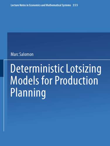 Deterministic Lotsizing Models for Production Planning