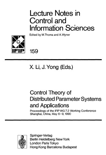 Control Theory of Distributed Parameter Systems and Applications: Proceedings of the IFIP WG 7.2 Working Conference Shanghai, China, May 6–9, 1990