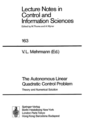 The Autonomous Linear Quadratic Control Problem: Theory and Numerical Solution