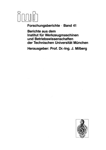 Konzeption und Einsatzplanung flexibel automatisierter Montagesysteme