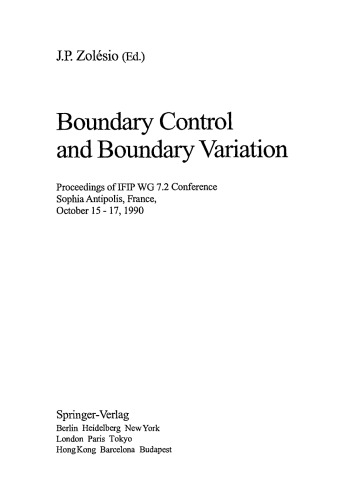 Boundary Control and Boundary Variation: Proceedings of IFIP WG 7.2 Conference Sophia Antipolis, France, October 15 – 17, 1990