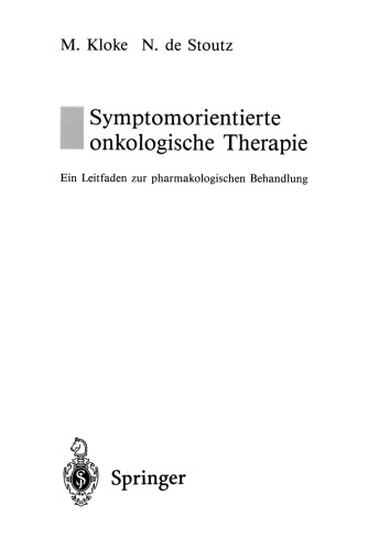 Symptomorientierte onkologische Therapie: Ein Leitfaden zur pharmakologischen Behandlung