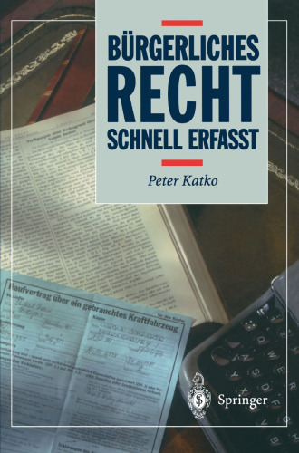 Bürgerliches Recht: Schnell erfaßt