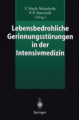 Lebensbedrohliche Gerinnungsstörungen in der Intensivmedizin