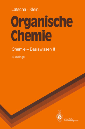Organische Chemie: Chemie — Basiswissen II