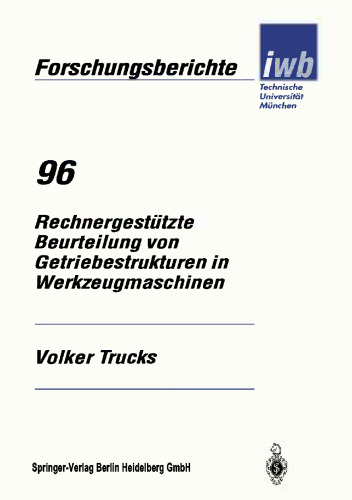 Rechnergestützte Beurteilung von Getriebestrukturen in Werkzeugmaschinen
