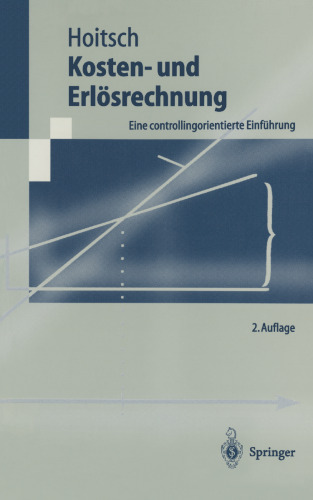Kosten- und Erlösrechnung: Eine controllingorientierte Einführung