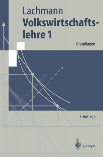 Volkswirtschaftslehre 1: Grundlagen