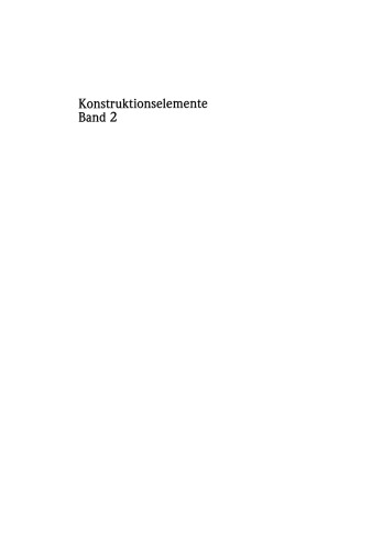 Konstruktionselemente: Lager, Kupplungen, Getriebe